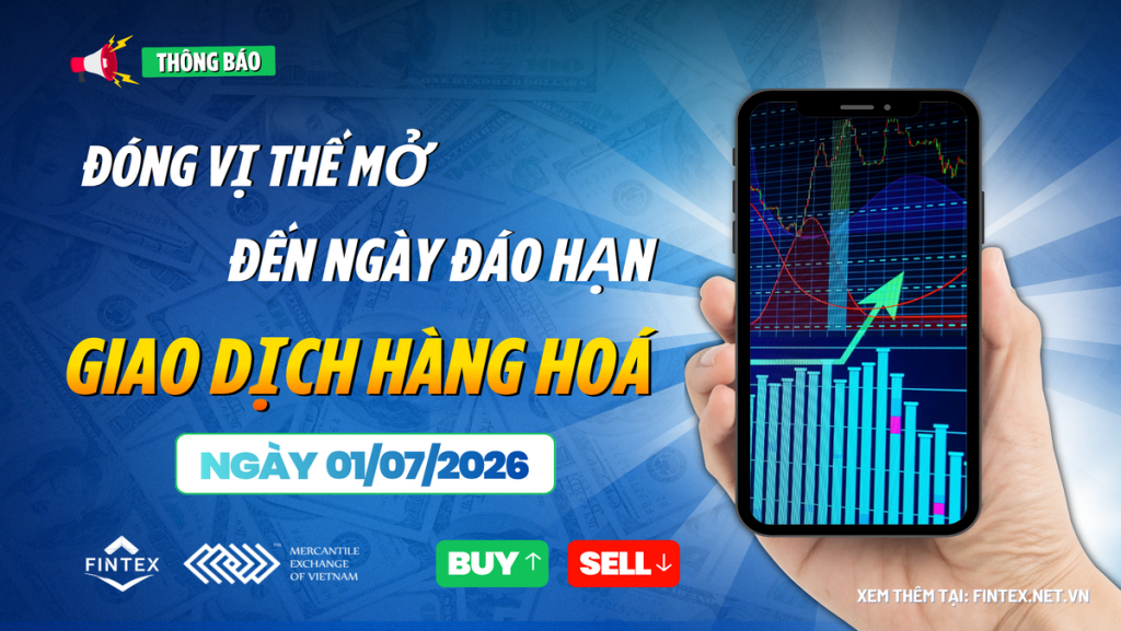MXV - Đóng vị thế mở 01/07/2026
