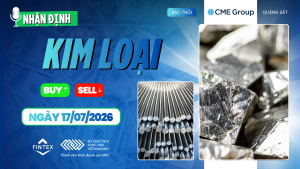 Nhận định thị trường kim loại ngày 17/07/2026 – Bạc điều chỉnh kỹ thuật, đồng COMEX tích lũy, bạch kim duy trì triển vọng tích cực.