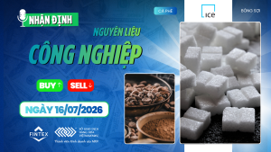 Nhận định thị trường nguyên liệu công nghiệp ngày 16/07/2026 – Cà phê tích lũy, đường chịu áp lực, ca cao chờ động lực mới, bông duy trì xu hướng tích cực.